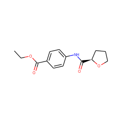CCOC(=O)c1ccc(NC(=O)[C@H]2CCCO2)cc1 ZINC000000804606